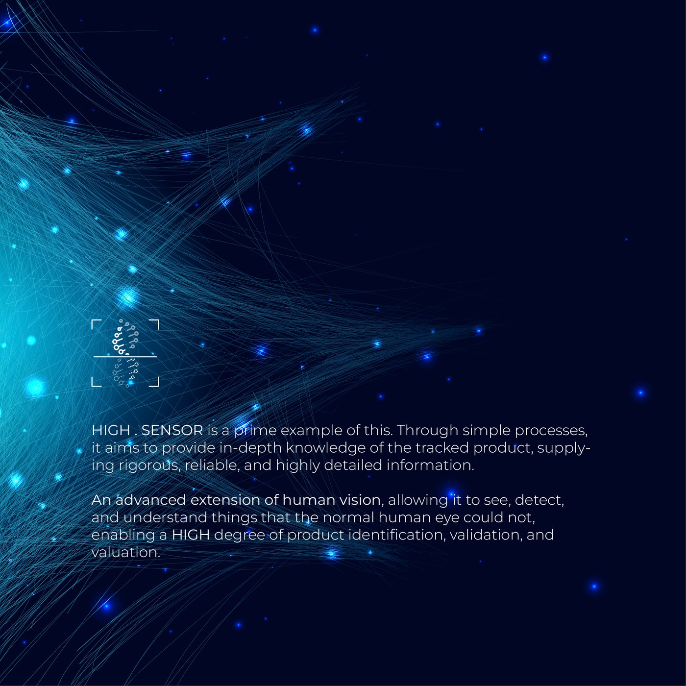 An advanced extension of human vision